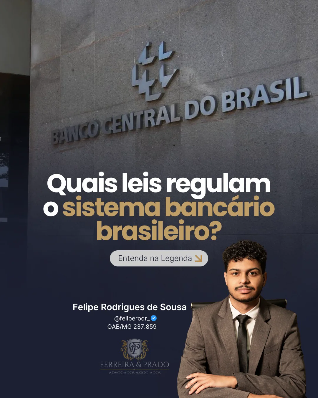 Conteúdo da Ferreira e Prado sobre regras nas relações bancárias